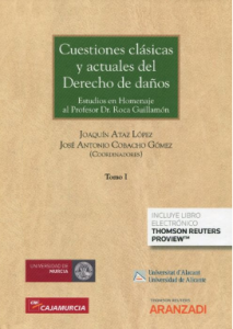 Libro"Cuestiones clásicas y actuales del Derecho de Daños"