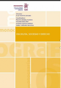 Libro "Era Digital, Sociedad Y Derecho"